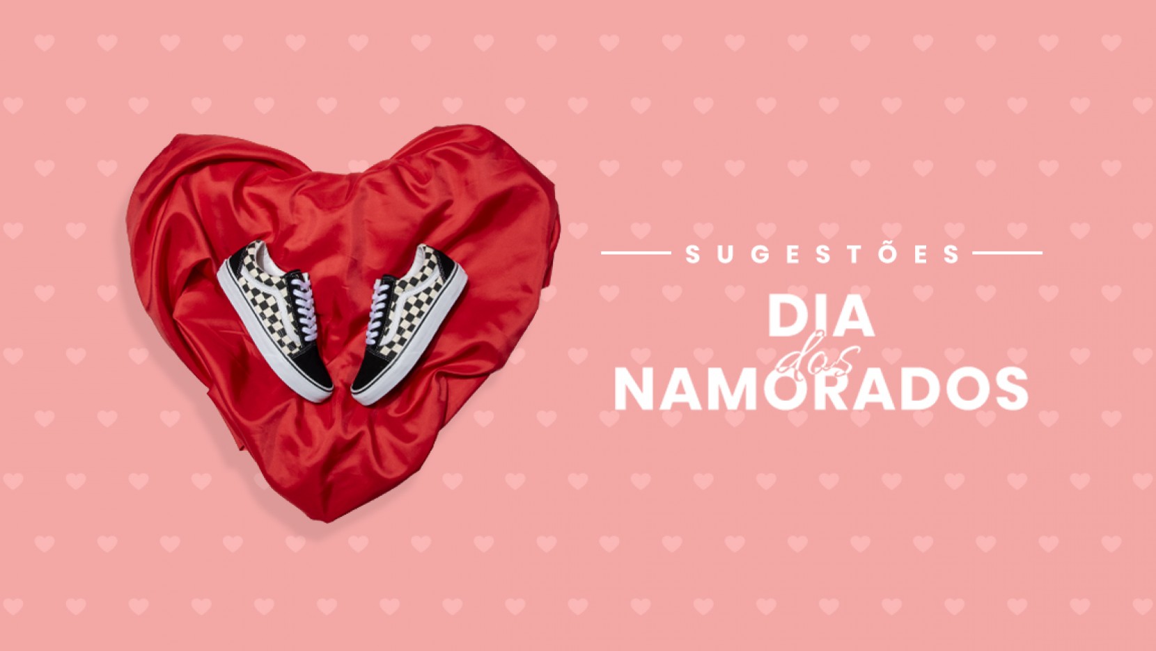 Sugestes Dia dos Namorados