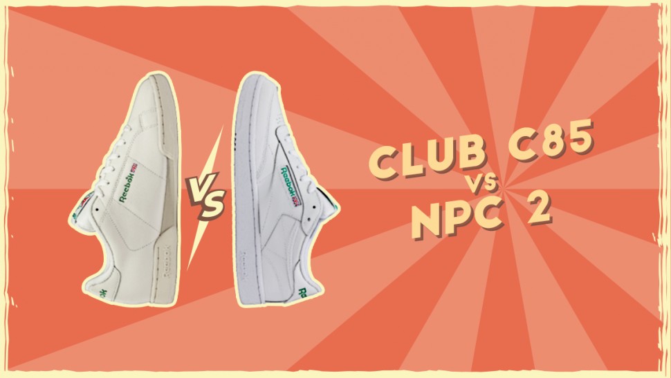 Reebok Club C 85 vs. Reebok NPC 2